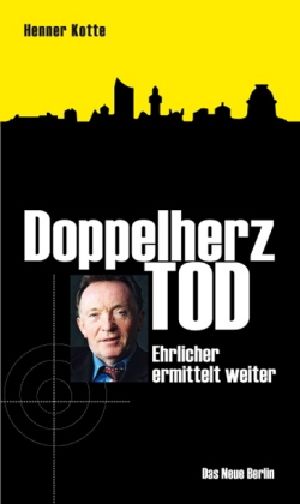 [Bruno Ehrlicher 01] • Doppelherztod